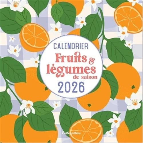 Calendrier fruits et légumes de saison 2026