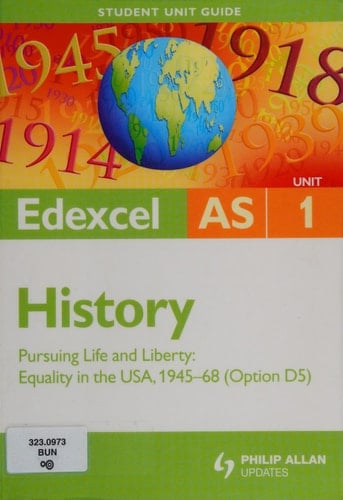History Pursuing Life and Liberty - Equality in the USA, 1945-68 (Option D5)