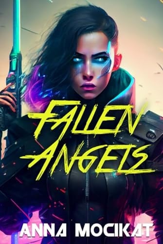 Fallen Angels: (Behind Blue Eyes Book 2)