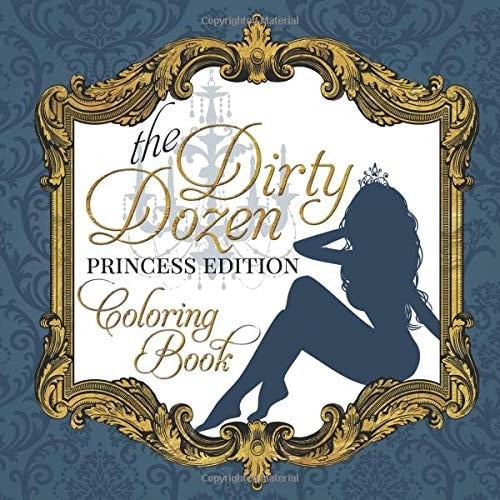The Dirty Dozen Princess Edition