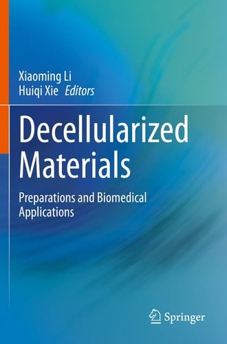 Decellularized Materials Preparations and Biomedical Applications