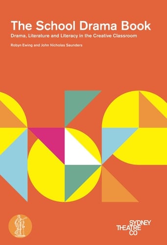 School Drama Book Drama, Literature and Literacy in the Creative Classroom