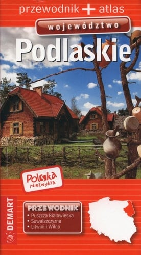 Podlaskie przewodnik + atlas