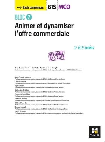 BLOC 2 Animer et dynamiser l'offre commerciale BTS MCO 1&2 - Éd. 2019 Manuel FXL