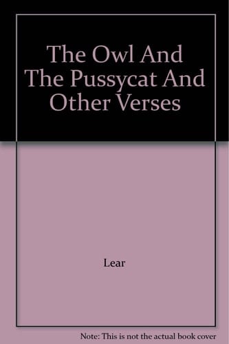 The Owl And The Pussycat And Other Verses