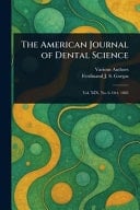 The American Journal of Dental Science