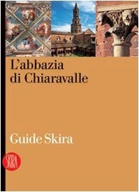 L'abbazia di Chiaravalle
