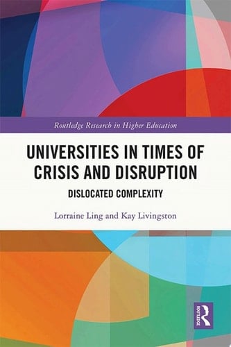 Universities in Times of Crisis and Disruption