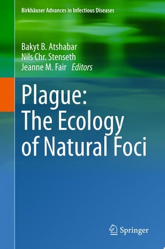 Plague: The Ecology of Natural Foci