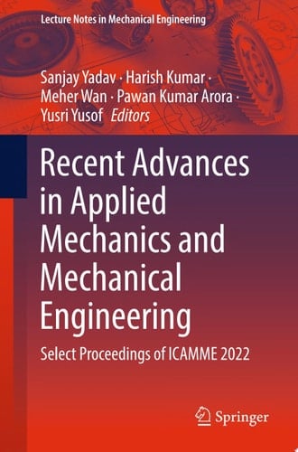 Recent Advances in Applied Mechanics and Mechanical Engineering