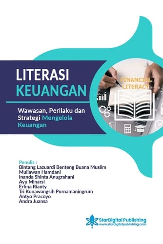 Literasi Keuangan - Wawasan, Perilaku dan Strategi Mengelola Keuangan