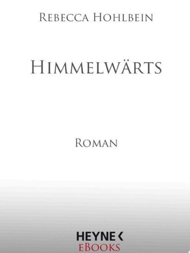 Himmelwärts Roman