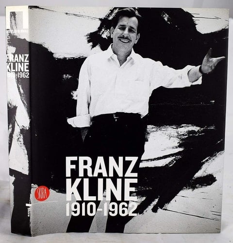 Franz Kline (1910-1962) A Survey of Works