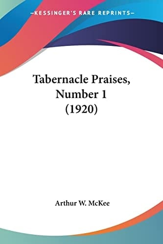 Tabernacle Praises, Number 1 (1920)