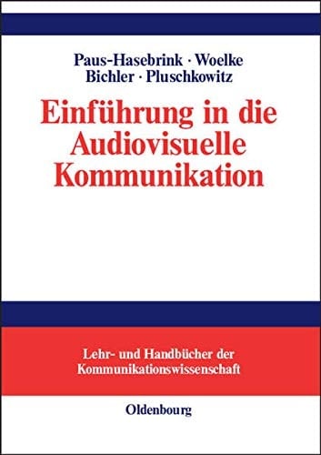 Einführung in die audiovisuelle Kommunikation