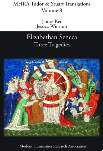 Elizabethan Seneca Three Tragedies