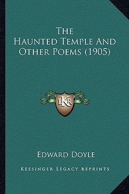 The Haunted Temple And Other Poems (1905)