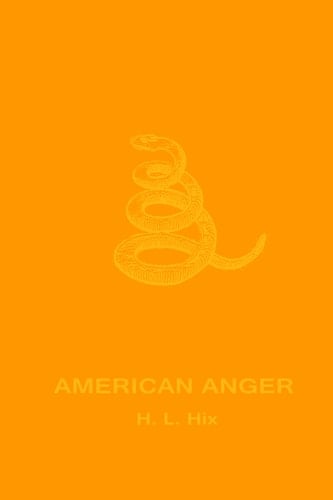 American Anger An Evidentiary