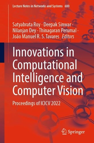 Innovations in Computational Intelligence and Computer Vision Proceedings of ICICV 2022