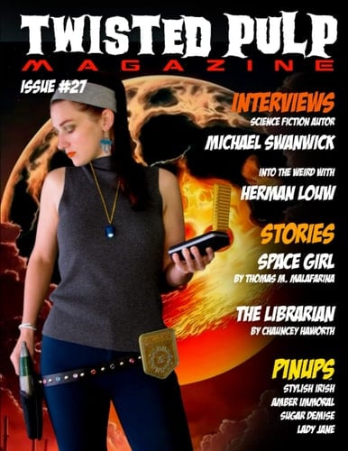 Twisted Pulp Magazine: Issue #27