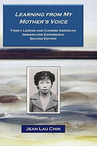 Learning from My Mother's Voice Family Legend and the Chinese American Experience