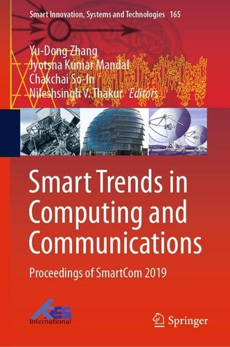 Smart Trends in Computing and Communications Proceedings of SmartCom 2019