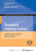 Theoretical Computer Science 37th National Conference, NCTCS 2019, Lanzhou, China, August 2-4, 2019, Revised Selected Papers