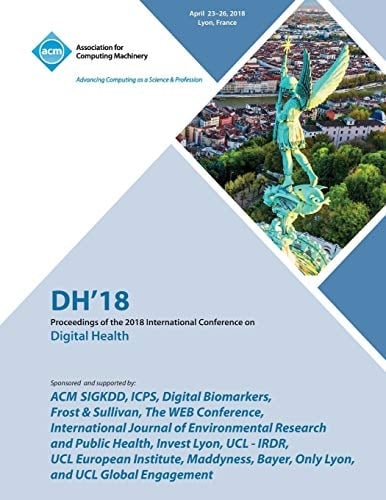 Dh '18 Proceedings of the 2018 International Conference on Digital Health