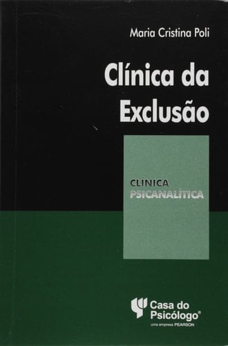 Clinica Da Exclusao