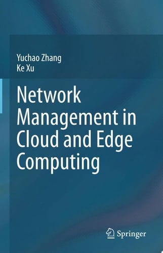 Network Management in Cloud and Edge Computing