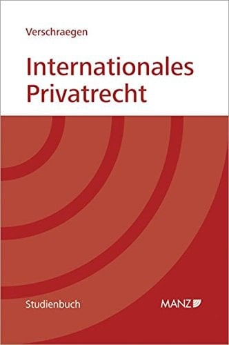 Internationales Privatrecht ein systematischer Überblick