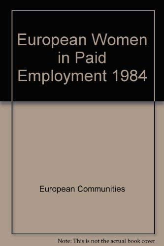 European women in paid employment 1984