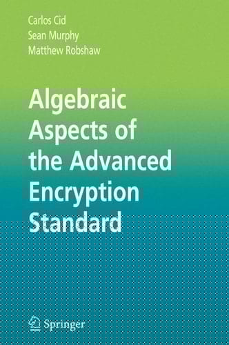 Algebraic Aspects of the Advanced Encryption Standard