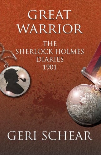Great Warrior The Sherlock Holmes Diaries 1901