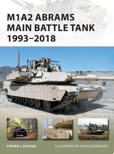 M1A2 Abrams Main Battle Tank 1993–2018