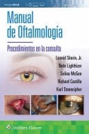 Manual de Oftalmología. Procedimientos En La Consulta