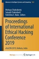 Proceedings of International Ethical Hacking Conference 2019 EHaCON 2019, Kolkata, India