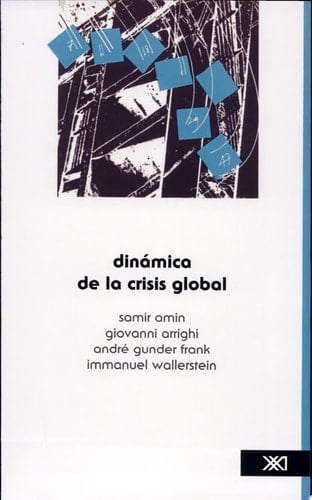 Dinámica de la crisis global