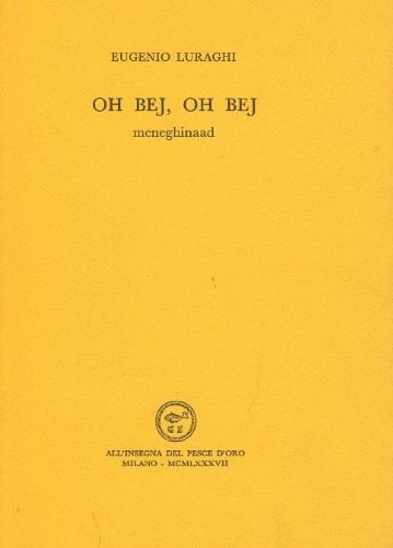 Oh bej, oh bej: Meneghinaad (Acquario) (Italian Edition)