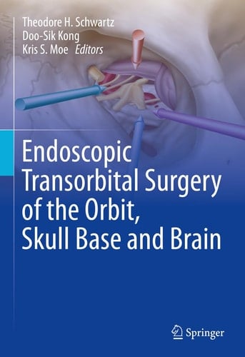 Endoscopic Transorbital Surgery of the Orbit, Skull Base and Brain