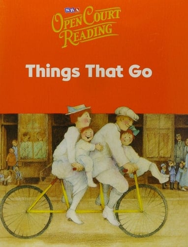 Open Court Reading - Little Book 3 Things That Go - Grade 1