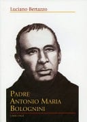 Padre Antonio Maria Bolognini (1868-1942)