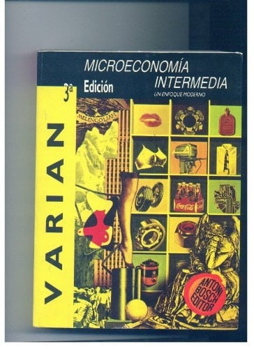 MICROECONOMIA INTERMEDIA (3ª ED.) [Paperback] by hal_r_varian