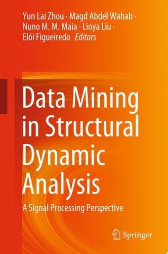 Data Mining in Structural Dynamic Analysis
