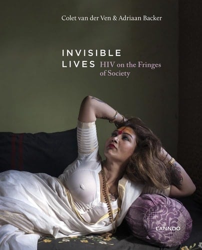 Invisible Lives HIV on the Fringes of Society