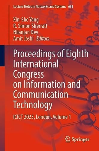 Proceedings of Eighth International Congress on Information and Communication Technology ICICT 2023, London, Volume 1