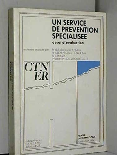 Un Service de prévention spécialisée essai d'évaluation