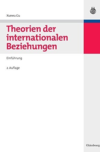 Theorien der internationalen Beziehungen Einführung