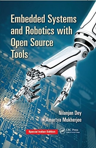 Embedded Systems And Robotics With Open Source Tools