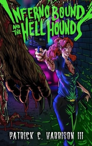 Inferno Bound and the Hell Hounds (Nora Avery Grindhouse Pulp)